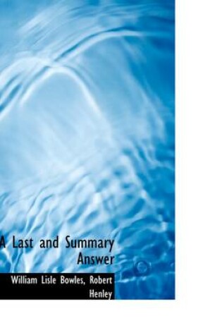 Cover of A Last and Summary Answer