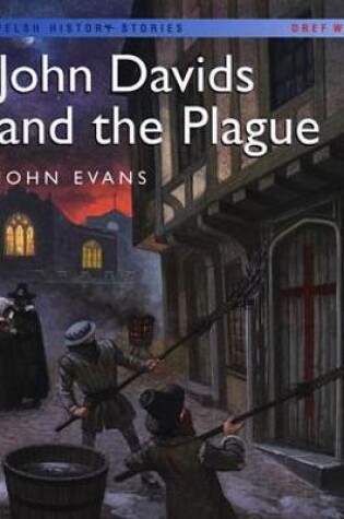 Cover of Welsh History Stories: John Davids and the Plague