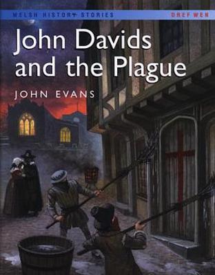 Book cover for Welsh History Stories: John Davids and the Plague
