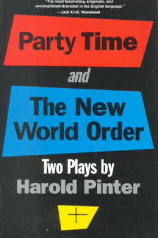 Cover of Party Time ; and, the New World Order