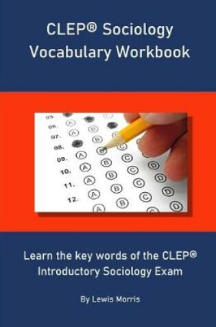 Cover of CLEP Sociology Vocabulary Workbook