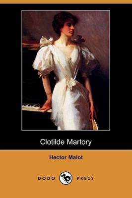 Book cover for Clotilde Martory (Dodo Press)