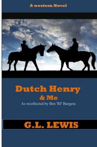 Cover of Dutch Henry & Me