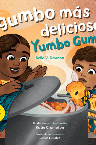 Cover of El gumbo más delicioso / Yumbo Gumbo