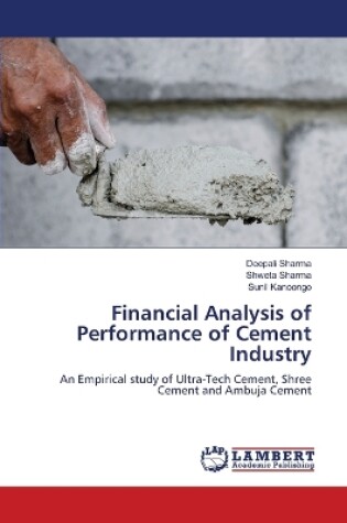 Cover of Financial Analysis of Performance of Cement Industry