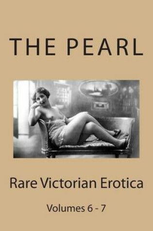 Cover of The Pearl - Rare Victorian Erotica