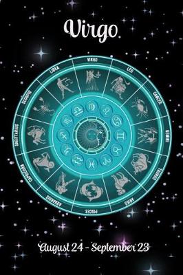 Book cover for Zodiac Undated Weekly Planner - Virgo August 24 - September 23