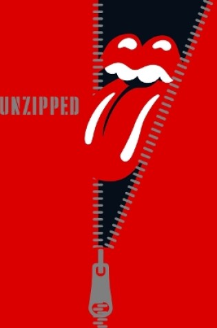 Cover of The Rolling Stones: Unzipped