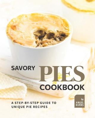 Book cover for Savory Pies Cookbook
