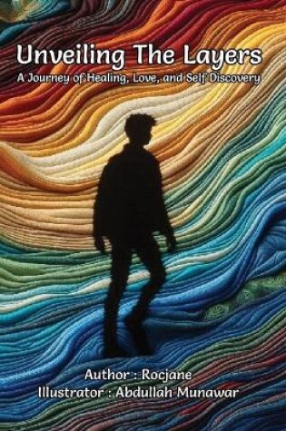 Cover of Unveiling The Layers