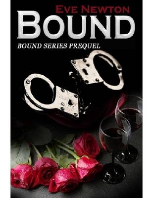 Book cover for Bound (Bound Series Prequel)