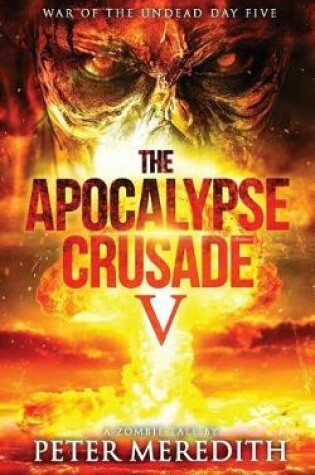 Cover of The Apocalypse Crusade 5