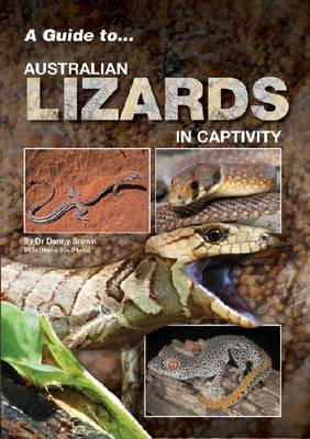 Book cover for A Guide to Australian Lizards in Captivity