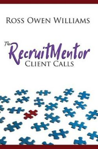 Cover of The RecruitMentor: Client Calls