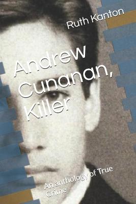 Book cover for Andrew Cunanan, Killer