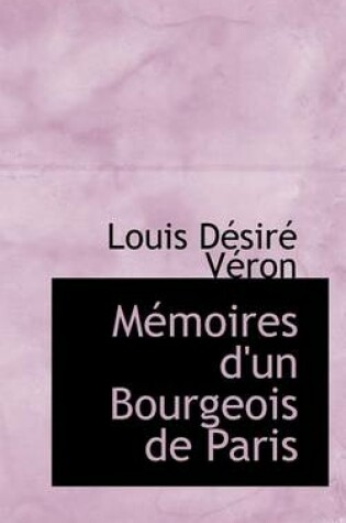 Cover of Memoires D'Un Bourgeois de Paris