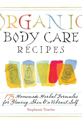 Cover of Organic Body Care Recipes