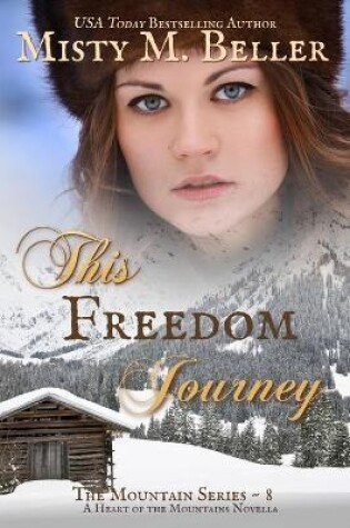 Cover of This Freedom Journey