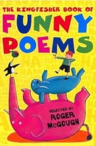 Cover of The Kingfisher Book of Funny Poems