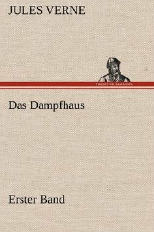 Cover of Das Dampfhaus -1