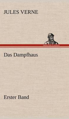 Book cover for Das Dampfhaus -1