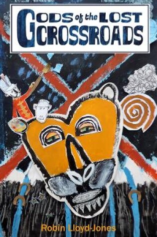 Cover of Gods of the Lost Crossroads