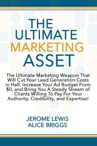 Cover of The Ultimate Marketing Asset