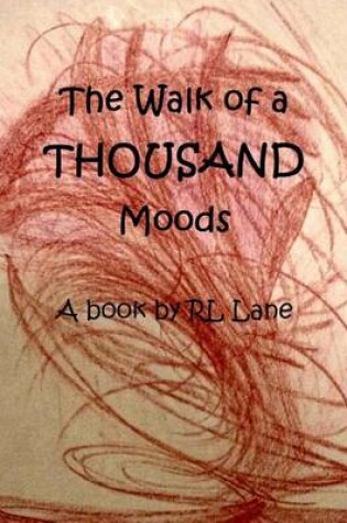 Cover of The Walk of a THOUSAND Moods