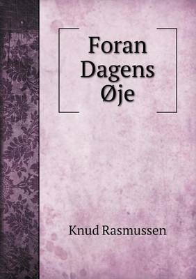 Book cover for Foran Dagens Øje