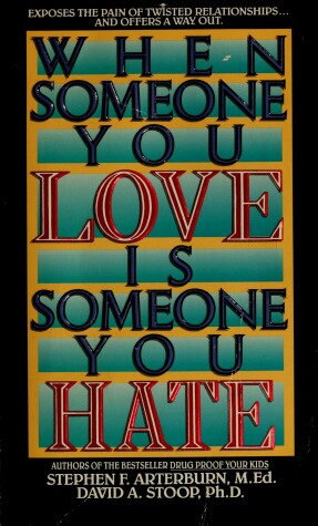 Book cover for When Someone You Love is Someone You Hate