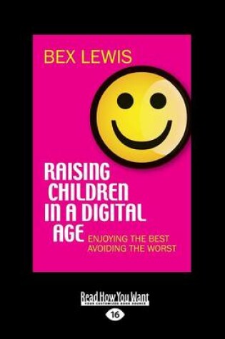 Cover of Raising Children in a Digital Age