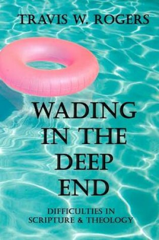 Cover of Wading In the Deep End