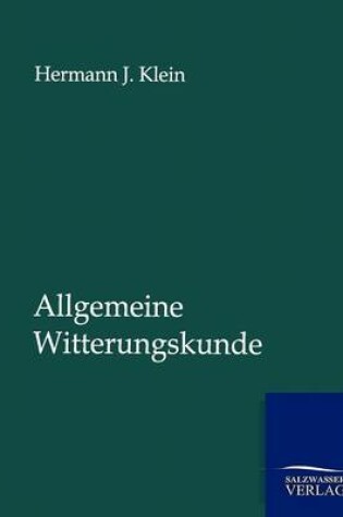 Cover of Allgemeine Witterungskunde