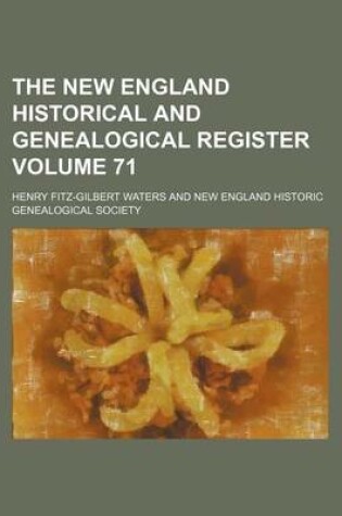 Cover of The New England Historical and Genealogical Register Volume 71