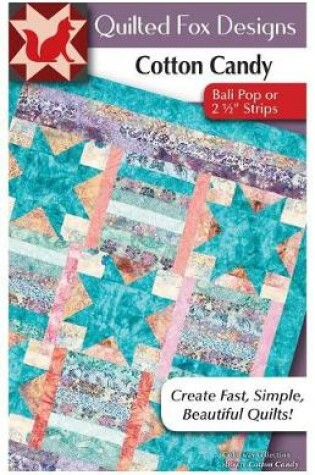 Cover of Cotton Candy Quilt Pattern