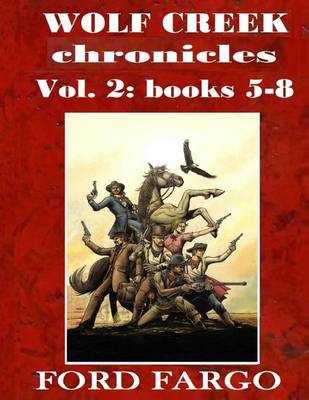 Book cover for Wolf Creek Chronicles 2