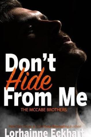 Cover of Don't Hide From Me