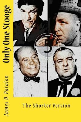 Book cover for Only One Stooge