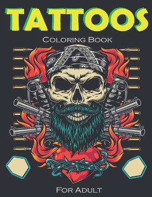 Book cover for Tattoos Coloring Book for Adult