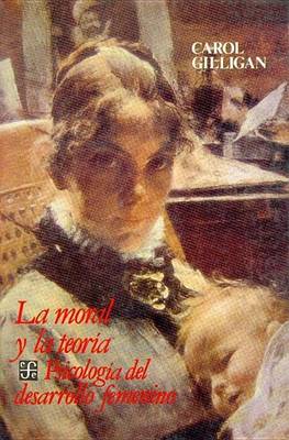 Book cover for La Moral y La Teoria
