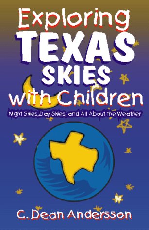 Book cover for Explore Texas Skies W/Chil.P/C