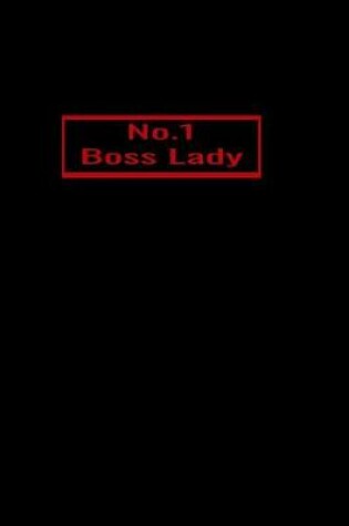 Cover of No. 1 Boss Lady