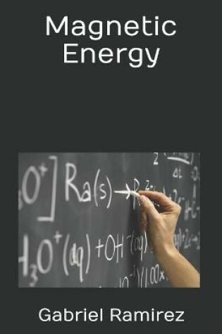 Cover of Magnetic Energy