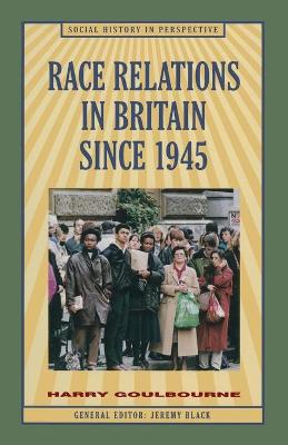 Cover of Race Relations in Britain Since 1945