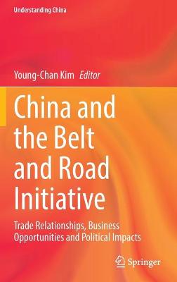 Cover of China and the Belt and Road Initiative