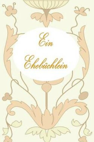 Cover of Ein Ehebüchlein