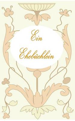 Book cover for Ein Ehebüchlein