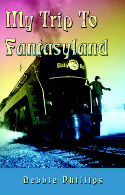 Book cover for My Trip to Fantasyland