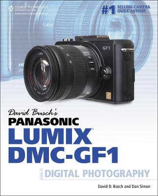 Book cover for David Busch's Panasonic Lumix DMC-GF1 Guide to Digital Photography