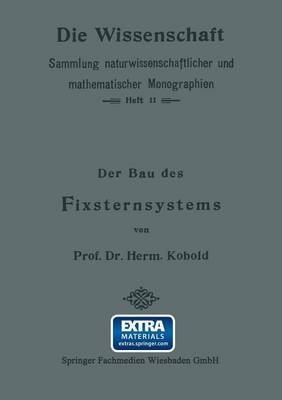 Book cover for Der Bau des Fixsternsystems mit Besonderer Berücksichtigung der Photometrischen Resultate